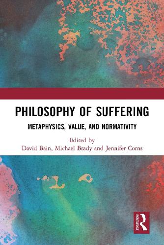 Бумажная книга «Philosophy of Suffering: Metaphysics, Value, and Normativity» - фото №1