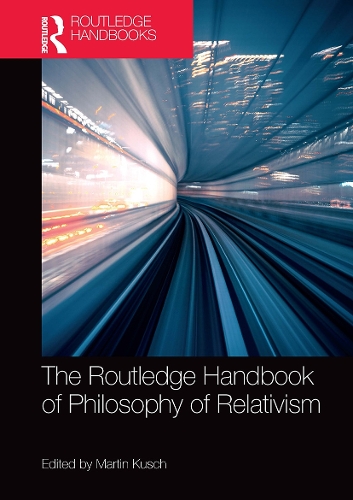 [object Object] «The Routledge Handbook of Philosophy of Relativism» - фото №1