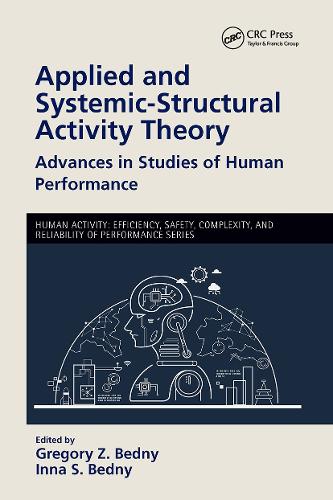 Бумажная книга «Applied and Systemic-Structural Activity Theory: Advances in Studies of Human Performance» - фото №1