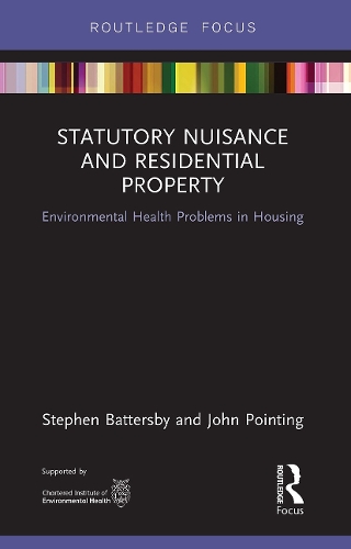 Бумажная книга «Statutory Nuisance and Residential Property: Environmental Health Problems in Housing», авторов Джон Пойнтинг, Стивен Баттерсби - фото №1