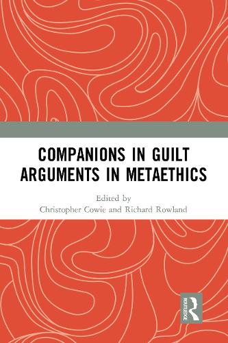 Бумажная книга «Companions in Guilt Arguments in Metaethics» - фото №1