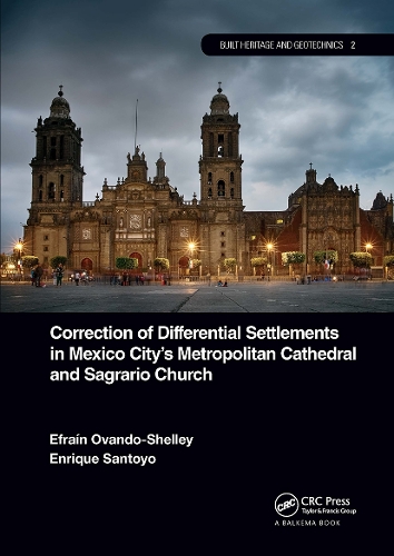 Бумажная книга «Correction of Differential Settlements in Mexico City's Metropolitan Cathedral and Sagrario Church», авторов Эфраин Овандо-Шелли, Энрике Сантойо - фото №1