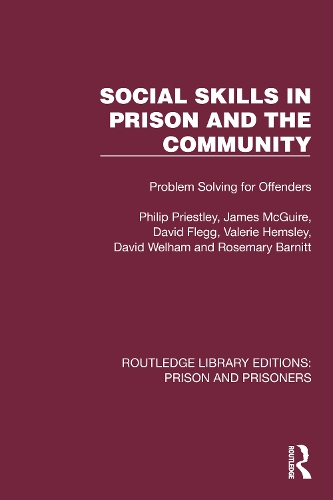Бумажная книга «Social Skills in Prison and the Community: Problem-Solving for Offenders», авторов Дэвид Флегг, Дэвид Уэлхэм, Джеймс Макгуайр, Филип Пристли, Розмари Барнитт, Валери Хемсли - фото №1