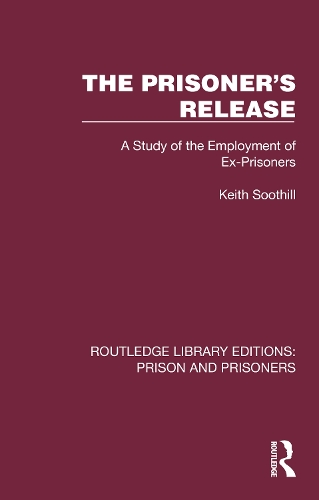 Бумажная книга «The Prisoner's Release: A Study of the Employment of Ex-Prisoners», автор Кит Сутилл - фото №1