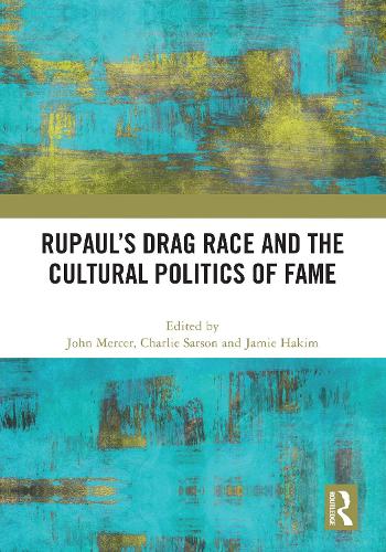 Бумажная книга «RuPaul’s Drag Race and the Cultural Politics of Fame» - фото №1