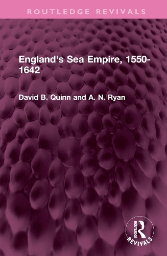 Бумажная книга «England's Sea Empire, 1550-1642», авторов А. Н. Райан, Дэвид Б. Куинн - фото №1