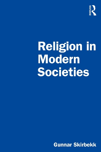 Паперова книга «Religion in Modern Societies», автор Гуннар Скірбекк - фото №1