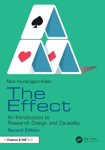 Бумажная книга «The Effect: An Introduction to Research Design and Causality», автор Ник Хантингтон-Кляйн - фото №1