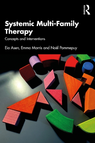[object Object] «Systemic Multi-Family Therapy: Concepts and Interventions», авторов Эя Асен, Эмма Моррис - фото №1