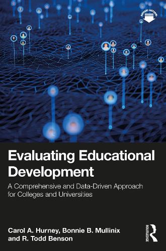 [object Object] «Evaluating Educational Development: A Comprehensive and Data-Driven Approach for Colleges and Universities», автор Керол А. Херні - фото №1
