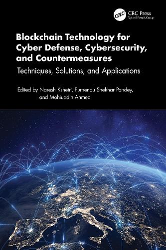 Бумажная книга «Blockchain Technology for Cyber Defense, Cybersecurity, and Countermeasures: Techniques, Solutions, and Applications» - фото №1