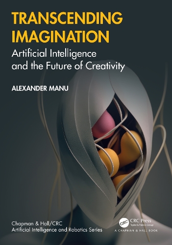 [object Object] «Transcending Imagination: Artificial Intelligence and the Future of Creativity», автор Александр Ману - фото №1