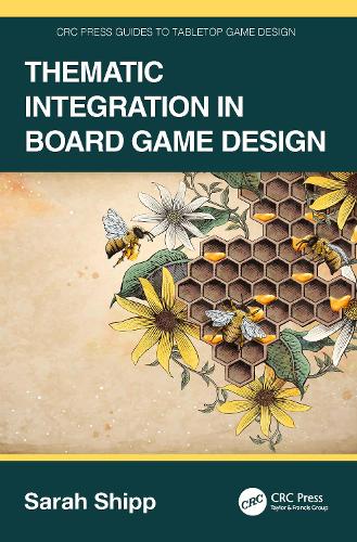 [object Object] «Thematic Integration in Board Game Design», автор Сара Шипп - фото №1