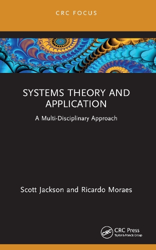 Паперова книга «Systems Theory and Application: A Multi-Disciplinary Approach», авторів Рікардо Мораес, Скотт Джексон - фото №1