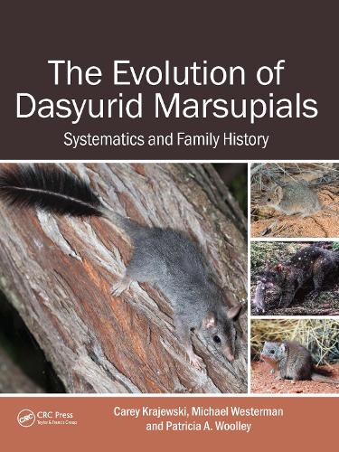 Паперова книга «The Evolution of Dasyurid Marsupials: Systematics and Family History», автор Кері Краєвскі - фото №1