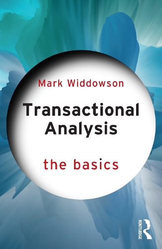 Бумажная книга «Transactional Analysis: The Basics», автор Марк Уиддоусон - фото №1