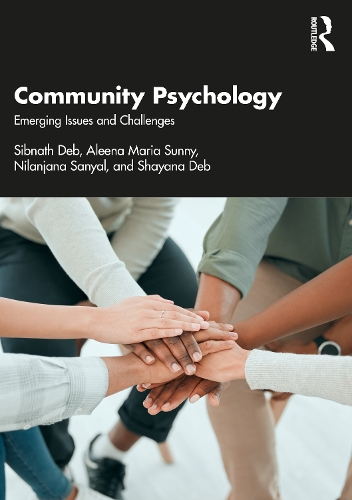 Бумажная книга «Community Psychology: Emerging Issues and Challenges», авторов Алена Мария Санни, Ниланджана Саньял, Шаяна Деб, Сибнатх Деб - фото №1