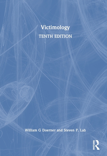 Бумажная книга «Victimology», авторов Стивен П. Лаб, Уильям Г. Доернер - фото №1