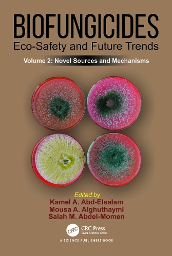 Бумажная книга «Biofungicides: Eco-Safety and Future Trends: Novel Sources and Mechanisms, Volume 2» - фото №1