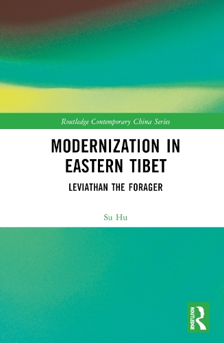 Паперова книга «Modernization in Eastern Tibet: Leviathan the Forager», автор Су Ху - фото №1