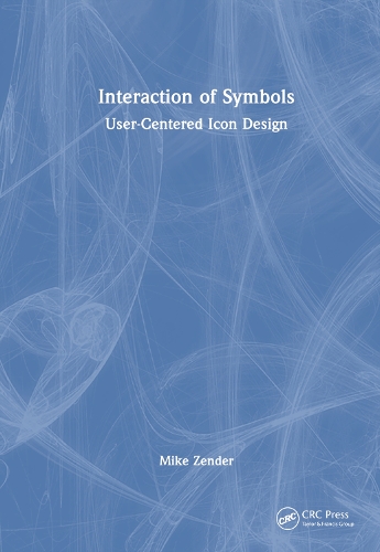 Бумажная книга «Interaction of Symbols: User-Centered Icon Design», автор Пол Майкл Зендер - фото №1