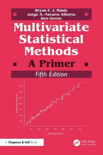 [object Object] «Multivariate Statistical Methods: A Primer», авторів Брайан Ф. Дж. Менлі, Хорхе А. Наварро Альберто, Кен Джероу - фото №1