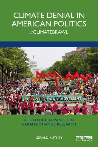 Паперова книга «Climate Denial in American Politics: #ClimateBrawl», автор Джеральд Катні - фото №1