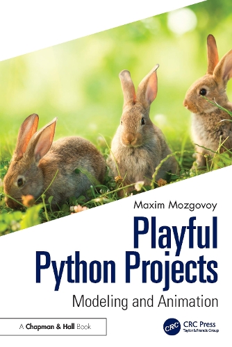 [object Object] «Playful Python Projects: Modeling and Animation», автор Максим Мозговой - фото №1