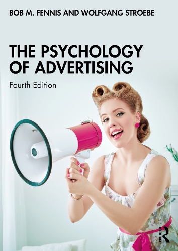 Бумажная книга «The Psychology of Advertising», авторов Боб М Феннис, Вольфганг Штробе - фото №1
