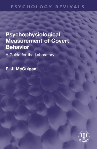 Бумажная книга «Psychophysiological Measurement of Covert Behavior: A Guide for the Laboratory», автор Ф. Дж. Макгиган - фото №1