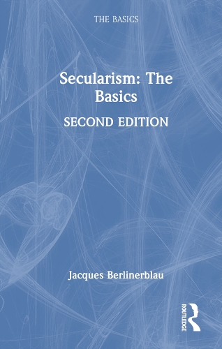 [object Object] «Secularism: The Basics», автор Жак Берлинерблау - фото №1