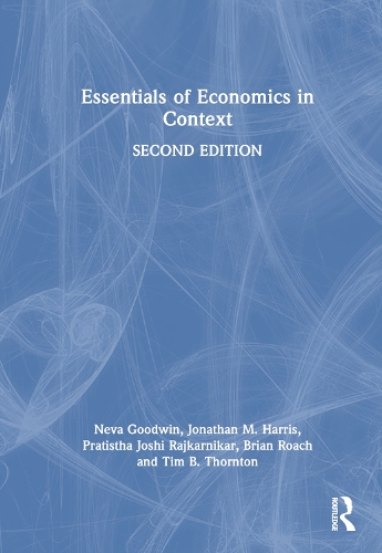 Паперова книга «Essentials of Economics in Context», авторів Брайан Роуч, Джонатан М. Гарріс, Нева Гудвін, Пратістха Джоші Раджкарнікар, Тім Б. Торнтон - фото №1