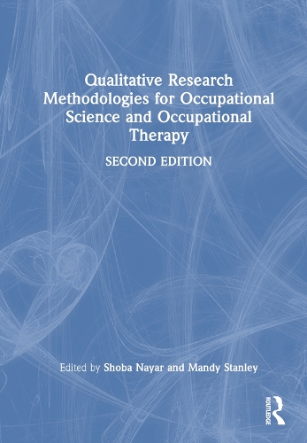Бумажная книга «Qualitative Research Methodologies for Occupational Science and Occupational Therapy» - фото №1