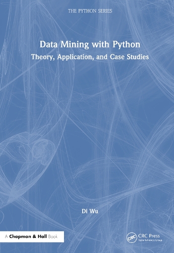 [object Object] «Data Mining with Python: Theory, Application, and Case Studies», автор Ді Ву - фото №1