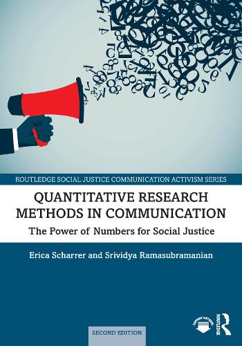 [object Object] «Quantitative Research Methods in Communication: The Power of Numbers for Social Justice», авторів Еріка Шаррер, Шрівідія Рамасубраманіан - фото №1