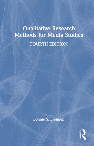 Паперова книга «Qualitative Research Methods for Media Studies», автор Бонні С. Бреннен - фото №1