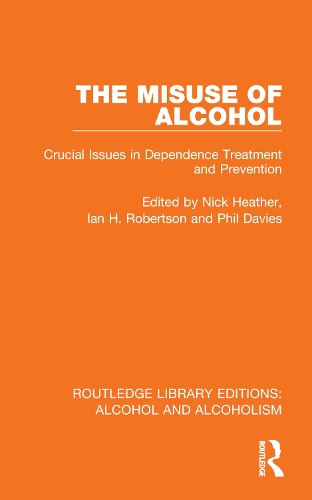 Бумажная книга «The Misuse of Alcohol: Crucial Issues in Dependence Treatment and Prevention» - фото №1
