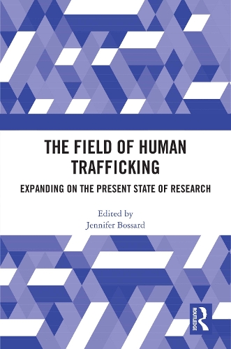 Бумажная книга «The Field of Human Trafficking: Expanding on the Present State of Research» - фото №1