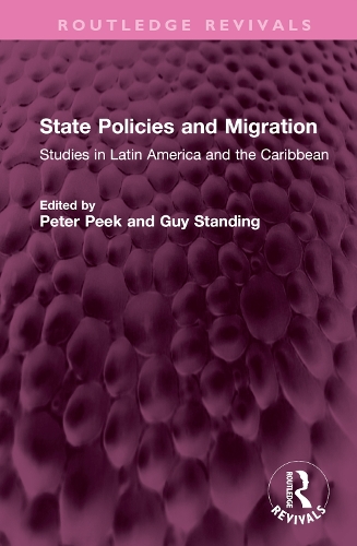 Бумажная книга «State Policies and Migration: Studiesin Latin America and the Caribbean» - фото №1