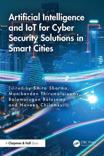 Бумажная книга «Artificial Intelligence and IoT for Cyber Security Solutions in Smart Cities» - фото №1