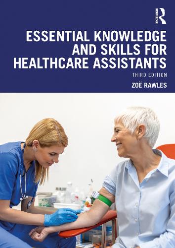 Бумажная книга «Essential Knowledge and Skills for Healthcare Assistants», автор Зои Роулз - фото №1