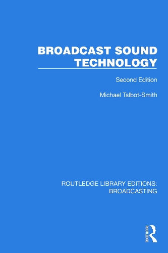Паперова книга «Broadcast Sound Technology», автор Майкл Талбот-Сміт - фото №1
