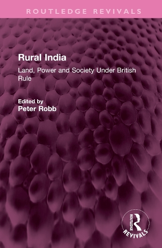 Паперова книга «Rural India: Land, Power and Society Under British Rule» - фото №1