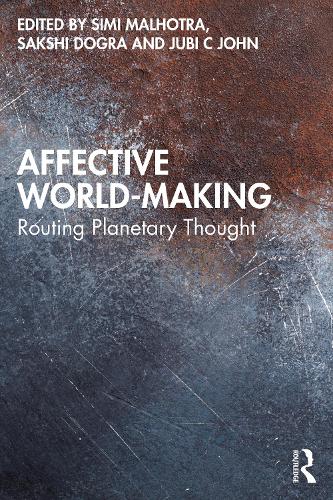 Паперова книга «Affective World-Making: Routing Planetary Thought» - фото №1