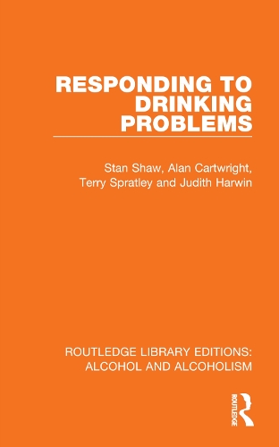 Паперова книга «Responding to Drinking Problems», авторів Алан Картрайт, Джудіт Харвін, Стен Шоу, Террі Спратлі - фото №1