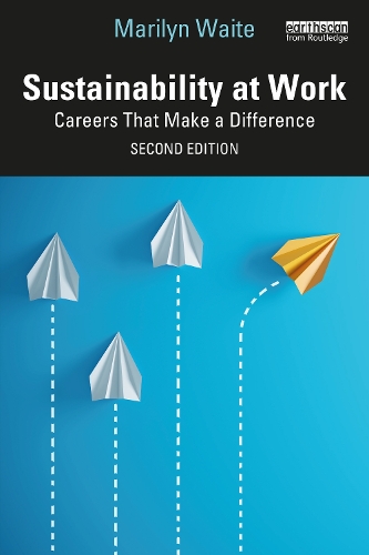 Паперова книга «Sustainability at Work: Careers That Make a Difference», автор Мерилін Вейт - фото №1