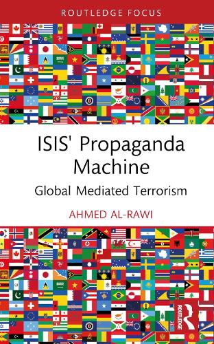 Паперова книга «ISIS' Propaganda Machine: Global Mediated Terrorism», автор Ахмед Ар-Раві - фото №1