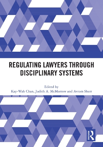 Бумажная книга «Regulating Lawyers Through Disciplinary Systems» - фото №1