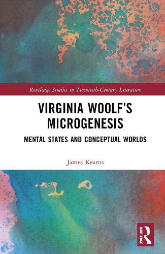 Паперова книга «Virginia Woolf’s Microgenesis: Mental States and Conceptual Worlds», автор Джеймс Кернс - фото №1