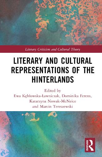 Бумажная книга «Literary and Cultural Representations of the Hinterlands» - фото №1